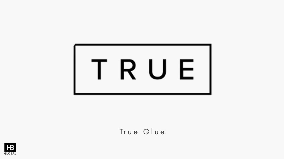 True Glue